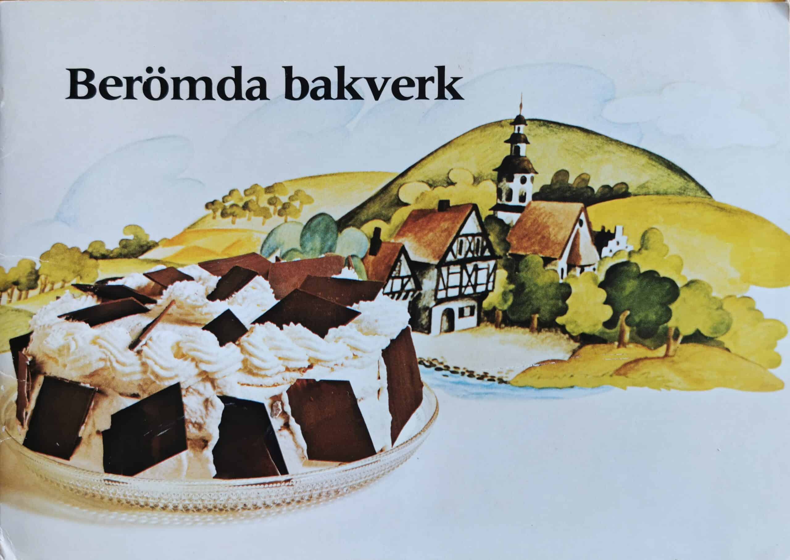Omslaget om Sockerbolagets recepthäfte från 1982. På omslaget är en bild på en Schwarzwaldtårta med en illustration på fackverkhus och skog från Tyskland. 